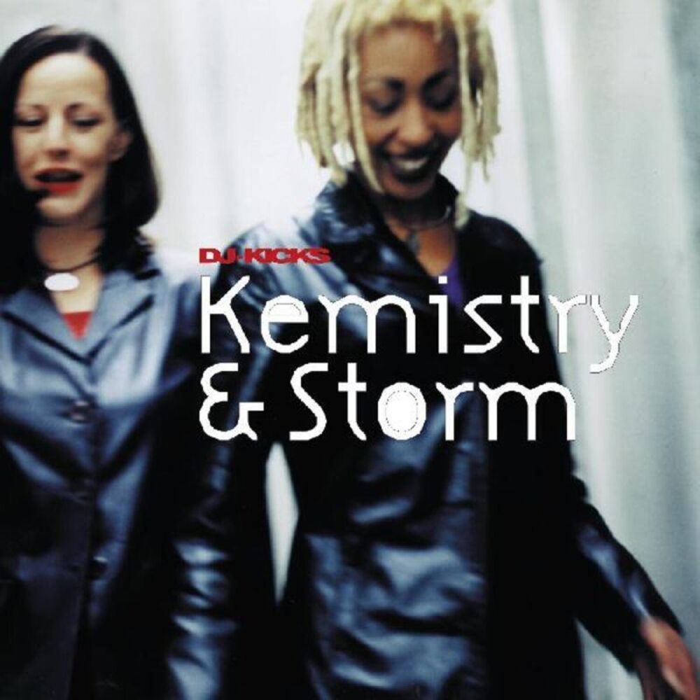 Kemistry & Storm - Kemistry & Storm Dj-kicks  CD